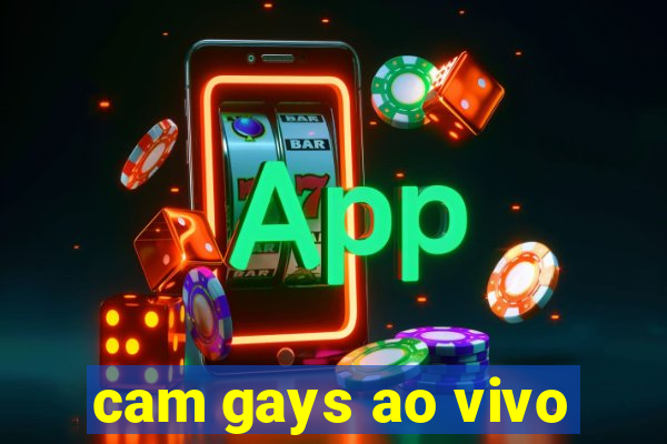 cam gays ao vivo